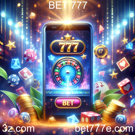 Descubra a Atração dos Jogos Móveis na BET 777